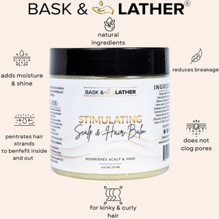 BASK & LATHER - Stimulating Scalp and Hair Balm