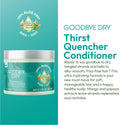 ORS - GOODBYE DRY THIRST QUENCHER CONDITIONER