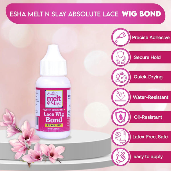 ESHA - Melt N Slay Absolute Lace Wig Bond