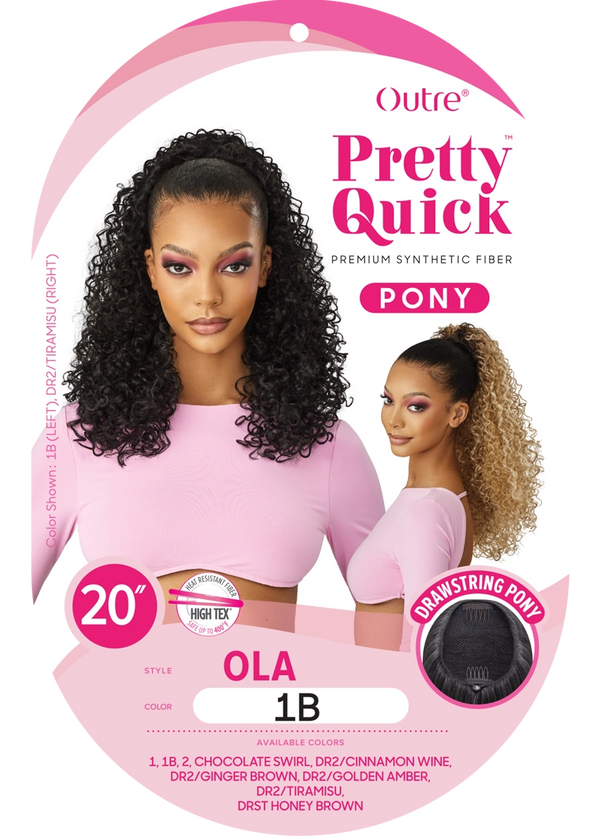 OUTRE - PRETTY QUICK - DRAWSTRING PONY - OLA - HT (DRAWSTRING)