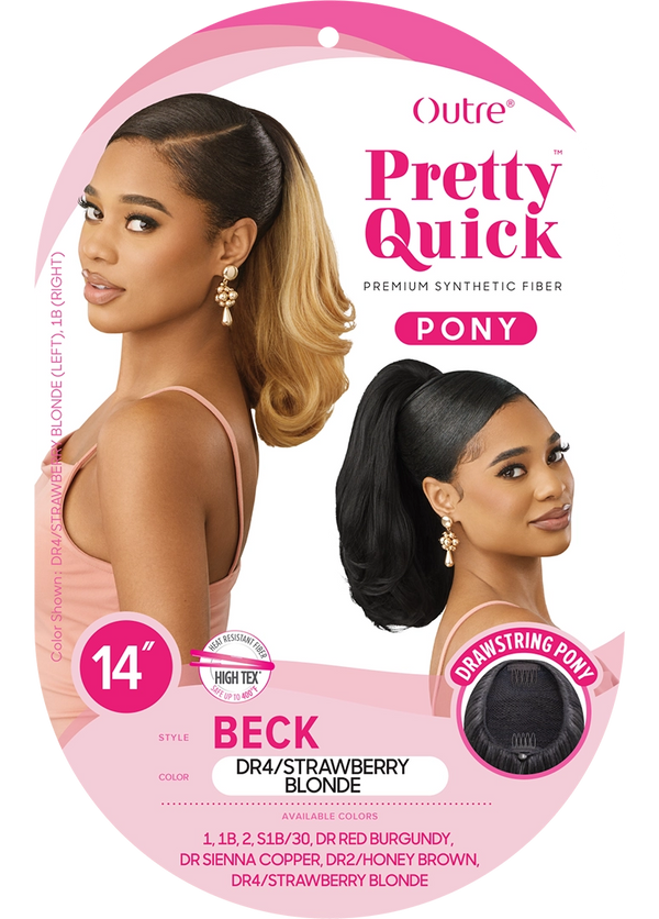 OUTRE - PRETTY QUICK - DRAWSTRING PONY - BECK
