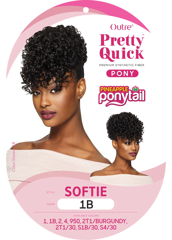 OUTRE - PRETTY QUICK - PINEAPPLE PONY - SOFTIE