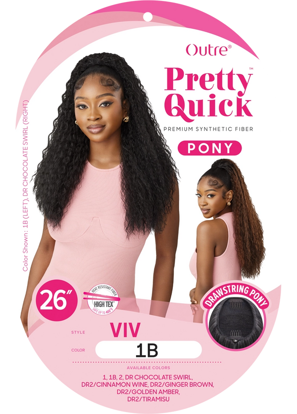 OUTRE - PRETTY QUICK - DRAWSTRING PONY - VIV - HT (DRAWSTRING)