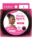 OUTRE - PRETTY QUICK - BUN - KINKY KNOT BUN