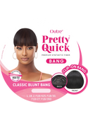 OUTRE - PRETTY QUICK - BANG - CLASSIC BLUNT BANG