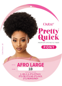 OUTRE - PRETTY QUICK - PONY - AFRO LARGE
