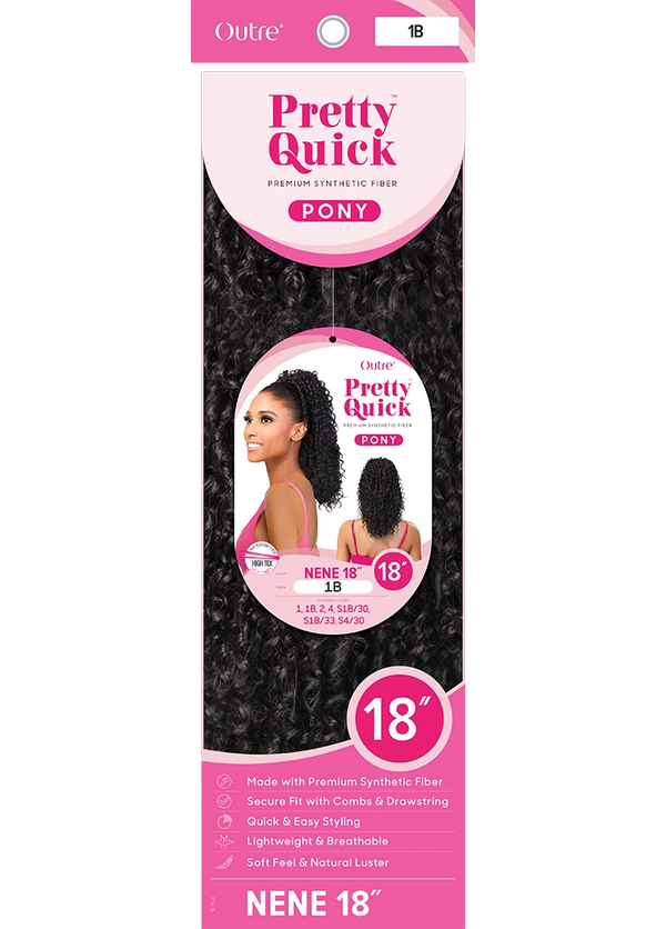 OUTRE - PRETTY QUICK - PONY - NENE 18