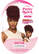 OUTRE - PRETTY QUICK - PINEAPPLE PONY - HOTTIE