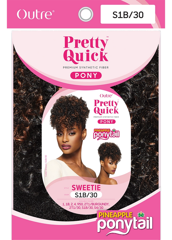OUTRE - PRETTY QUICK - PINEAPPLE PONY - SWEETIE