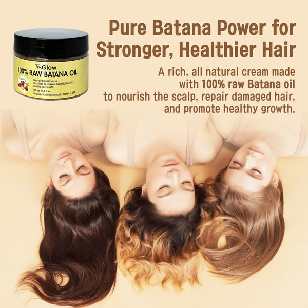 The More Crazy - TruGlow 100% Raw Batana Oil