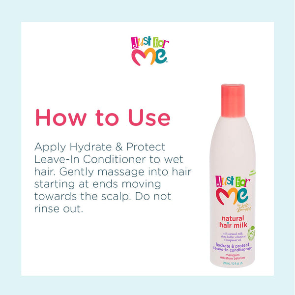 Just For Me - Natural Hair Milk Hydrate & Protect Leave-In Conditioner