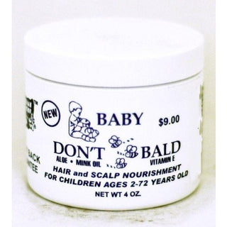 Baby Don't Be Bald - Ages 2-72 Years Old Hair And Scalp Nourishment